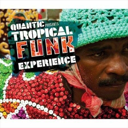 Quantic tropical funk experience rar